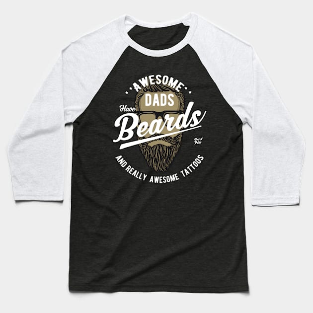 Awesome Dads Have Beards and Tattoos T-shirt Baseball T-Shirt by stockwell315designs